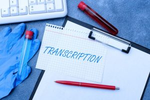 The Vital Role of Medical Transcription in Healthcare